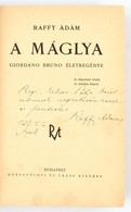 Raffy Ádám: A Máglya. Giordano Bruno életregénye. Bp.,é.n.,Rózsavölgyi és Társa, 303 P. Átkötött Kopott Egészvászon-köté - Unclassified