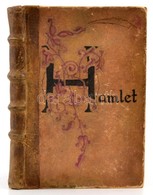 Shakespeare: Hamlet, Dán Királyfi. Ford.: Arany János. Bp., én., Lampel R. (Wodianar F. és Fiai.), 143 P. Bordázott, Ill - Unclassified