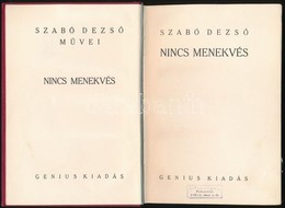 Szabó Dezső: Nincs Menekvés. Bp., é.n., Genius. Kiadói Egészvászon-kötésben. - Unclassified