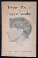 Rupert Brooke: Twenty Poems. London, 1935, Sidgwick & Jackson Ltd. Kiadói Papírborító. Angol Nyelven, Első Kiadás. + Pár - Unclassified