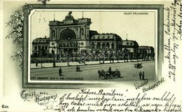 T2/T3 1899 Budapest VII. Keleti Pályaudvar, Vasútállomás. Art Nouveau, Floral, Litho (felületi Sérülés / Surface Damage) - Ohne Zuordnung