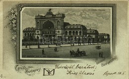 T2/T3 1898 Budapest VII. Keleti Pályaudvar, Vasútállomás. Art Nouveau, Floral, Litho - Unclassified