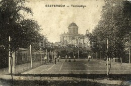 * T3/T4 1910 Esztergom, Teniszpálya, Teniszezők, Sport, Háttérben A Bazilika. W. L. Bp. 3569. Párisi Áruház Kiadása (kop - Ohne Zuordnung