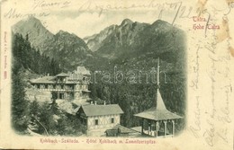 T2/T3 1899 Tátra, Magas Tátra, Vysoké Tatry; Kohlbach Szálloda, Lomnici-csúcs / Hotel Kohlbach M. Lomnitzerspitze / Hote - Sonstige & Ohne Zuordnung