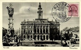 * T2 Újvidék, Novi Sad; Városháza, Szentháromság Szobor, Villamos / Town Hall, Trinity Statue, Tram + '1941 Újvidék Viss - Unclassified