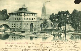 T2 1900 Frankfurt Am Main, Brückenmühle / Bridge, Mill - Unclassified