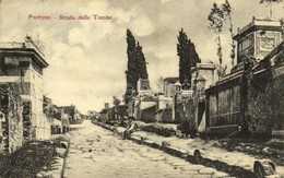 * T2/T3 1913 Pompei, Strada Delle Tombe / Tomb Street (Rb) - Otros & Sin Clasificación
