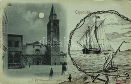 T3/T4 1898 Koper, Capodistria, Capo D'Istria; Il Duomo / Cathedral With Hand-drawn Sailing Vessel S: Virgilio (EM) - Sonstige & Ohne Zuordnung