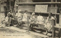 T2/T3 Algerie, Ecole De Tapis Arabes / Carpet Weavers, Algerian Folklore (EK) - Ohne Zuordnung