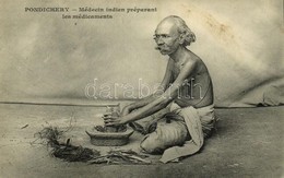 ** T1/T2 Puducherry, Pondichéry; Médecin Indien Préparant Les Médicaments / Native Doctor Preparing Drugs, Indian Folklo - Unclassified