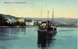 T2 1910 Abbazia, Opatija; K.u.K. Kriegsmarine Torpedoboot / Osztrák-magyar Haditengerészet Torpedónaszádja Matrózokkal / - Unclassified