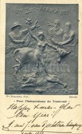 T2/T3 1900 Pour L'Indépendance Du Transvaal / For The Independence Of Transvaal, Propaganda (EK) - Ohne Zuordnung