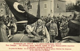 ** T1 La Guerre Balkanique 1912-13. La Prise De Skadar, Le Roi Nikola Recevont Des Mains Du Prince Héritier Les Drapeaux - Ohne Zuordnung