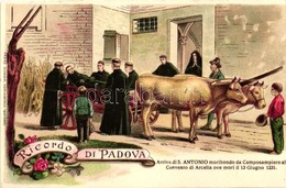 * T2 Ricordo Di Padova, Arrivo Di S. Antonio Moribondo Da Camposampiero Al Conento Di Arcella Ove Mori Il 13 Giugno 1231 - Ohne Zuordnung