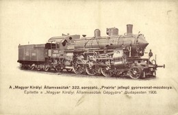 ** T2/T3 A Magyar Királyi Államvasutak (MÁV) 322. Sorozatú 'Prairie' Jellegű Gyorsvonat-mozdonya. Építette A 'Magyar Kir - Sin Clasificación