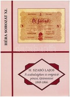 H. Szabó Lajos: 'A Szabadságharc és Emigráció Pénzei, Kitüntetései 1848-1866' Pápa, FLOPPY 2000 Kft., 2008. Újszerű álla - Sin Clasificación