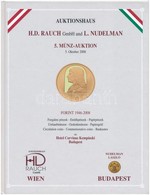 Auktionhaus H.D. Rauch GmbH., L. Nudelman: 5. Münz-Auktion - Forint 1946-2008. - Forgalmi Pénzek, Emlékpénzek, Papírpénz - Ohne Zuordnung