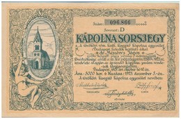 Budapest 1925. 'Kápolna Sorsjegy' 5000K értékű Sorsjegy T:II-,III - Sin Clasificación