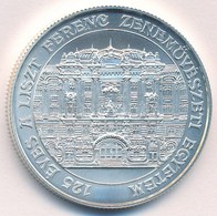 2000. 3000Ft Ag '125 éves A Liszt Ferenc Zeneművészeti Egyetem' T:BU 
Hungary 2000. 3000 Forint Ag '125th Anniversary -  - Sin Clasificación