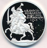 2003. 5000Ft Ag 'Rákóczi Szabadságharc 300. évfordulója' T:PP Kis Fo. Adamo EM186 - Unclassified