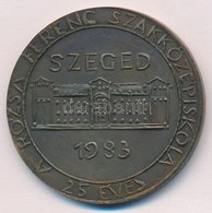 Máté István (1952-) 1983. 'Rózsa Ferenc 1906-1942 / 25 éves A Rózsa Ferenc Szakközépiskola - Szeged' Br Emlékérem (51mm) - Ohne Zuordnung