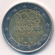 Franciaország 2008. 2E Bimetál 'Európai Uniós Elnökség' T:1- Kis Ph.
France 2008. 2 Euro Bi-Metallic 'European Union Pre - Ohne Zuordnung