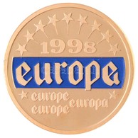 1998. 'Europa' Aranyozott Fém Emlékérem (30mm) T:PP
1998. 'Europa' Gold Plated Commemorative Medallion (30mm) C:PP - Unclassified