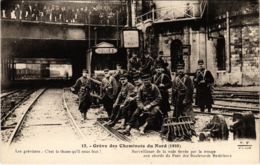CPA PARIS Greve Des Cheminots Du Nord 1910 Les Grevistes (971887) - Grèves