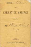 Ancien Carnet De Mariage Virton 1888 Famille Claisse Brunel - Historical Documents