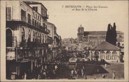 CPA Beyrouth Place Des Canons Et Rue De La Charité - Syrien