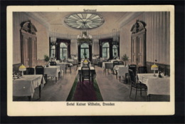 DE2804 - DRESDEN - HOTEL RESTAURANT KAISER WILHELM - Dresden