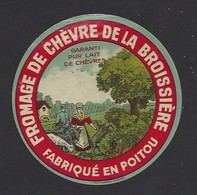Etiquette De Fromage Chévre -   La Broissière   (86) - Formaggio