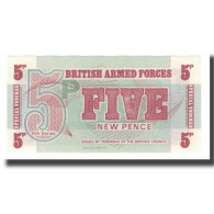 Billet, Grande-Bretagne, 5 New Pence, Undated (1972), KM:M47, NEUF - British Armed Forces & Special Vouchers