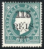 ANGOLA: Sc.63b, 1902 115r. On 10r. Green, Perf 13½, Mint With Tiny And Barely Visible Hinge Mark (it Appears To Be MNH), - Angola