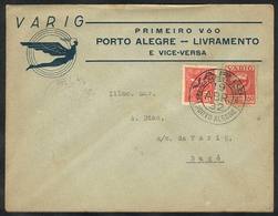 BRAZIL: 19/AP/1932 VARIG First Flight Porto Alegre - Bagé, VF Quality! - Autres & Non Classés