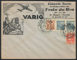 BRAZIL: 18/AP/1933 VARIG Special Flight Porto Alegre - Caxias, Commemorating The GRAPE FESTIVAL, VF Quality! - Other & Unclassified