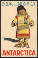 BRAZIL: Advertising For "Antarctica" Lemonade Soft Drink, View Of Little Eskimo Girl, VF Quality" - Other & Unclassified