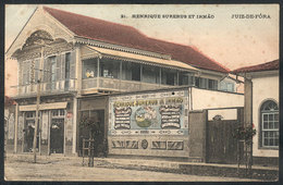 BRAZIL: JUIZ DE FORA: Henrique Surerus Et Irmao, Circa 1907, Very Nice! - Autres & Non Classés