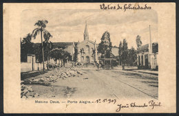 BRAZIL: PORTO ALEGRE: Menino Deus Church, Ed. Casa Portal, Used In 1907, Minor Defects - Other & Unclassified