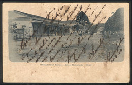 BRAZIL: TERESOPOLIS: Grande Hotel Hygino, Editor De Rennes, Used On 1/AP/1904, Stained - Sonstige & Ohne Zuordnung