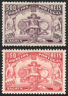 PORTUGAL: Yvert 105 + 107, 1894 Enrique Aviz 150r. And 500r., Mint, The Former With Original Gum, The Other One Without  - Autres & Non Classés