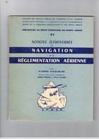 AVION-AVIATION.NOTIONS ELEMENTAIRES ET DE NAVIGATION AERIENNE. PIERRE GAULMIER. S.F.A.S.A. - Flugzeuge