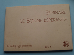 Séminaire De Bonne-Espérance >>> Série 3 ( 10 Cartes Vues > Grand Format ) Thill / Nels > Anno 19?? ( Zie Foto's ) ! - Estinnes