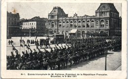 BELGIQUE - BRUXELLES --  Entrée Triomphale De M. Fallières Président De La République Française - Le 9 Mai 1911 - Fiestas, Celebraciones