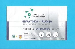 CROATIA Vs RUSSIA - 2005 DAVIS CUP Tennis Match Ticket * Billet Billete Biglietto Bilhete Tenis Kroatien Croazia Croatie - Sonstige & Ohne Zuordnung