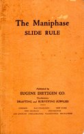 Livre THE MANIPHASE - SLIDE RULE - Published By Eugene Dietzgen 1928 USA - Cultura