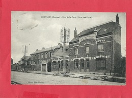 CPA  - Chaulnes  -(Somme) - Rue De La Cavée -(Hôtel Des Postes) - Chaulnes