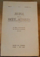 Un Siècle D'Acculturation En Nouvelle-Calédonie 1853-1953 - Outre-Mer