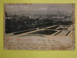 Carte Précurseur Autriche Vienne Gruss Aus Wien Panorama Vom Belvedere, A Circulé En 1900 - Belvedere