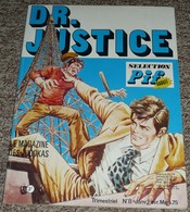 Rare BD Dr JUSTICE Sélection Pif Gadget N°8 De 1975 - Pif Gadget